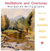 Meditations and Overtones – Margaret Mills, piano